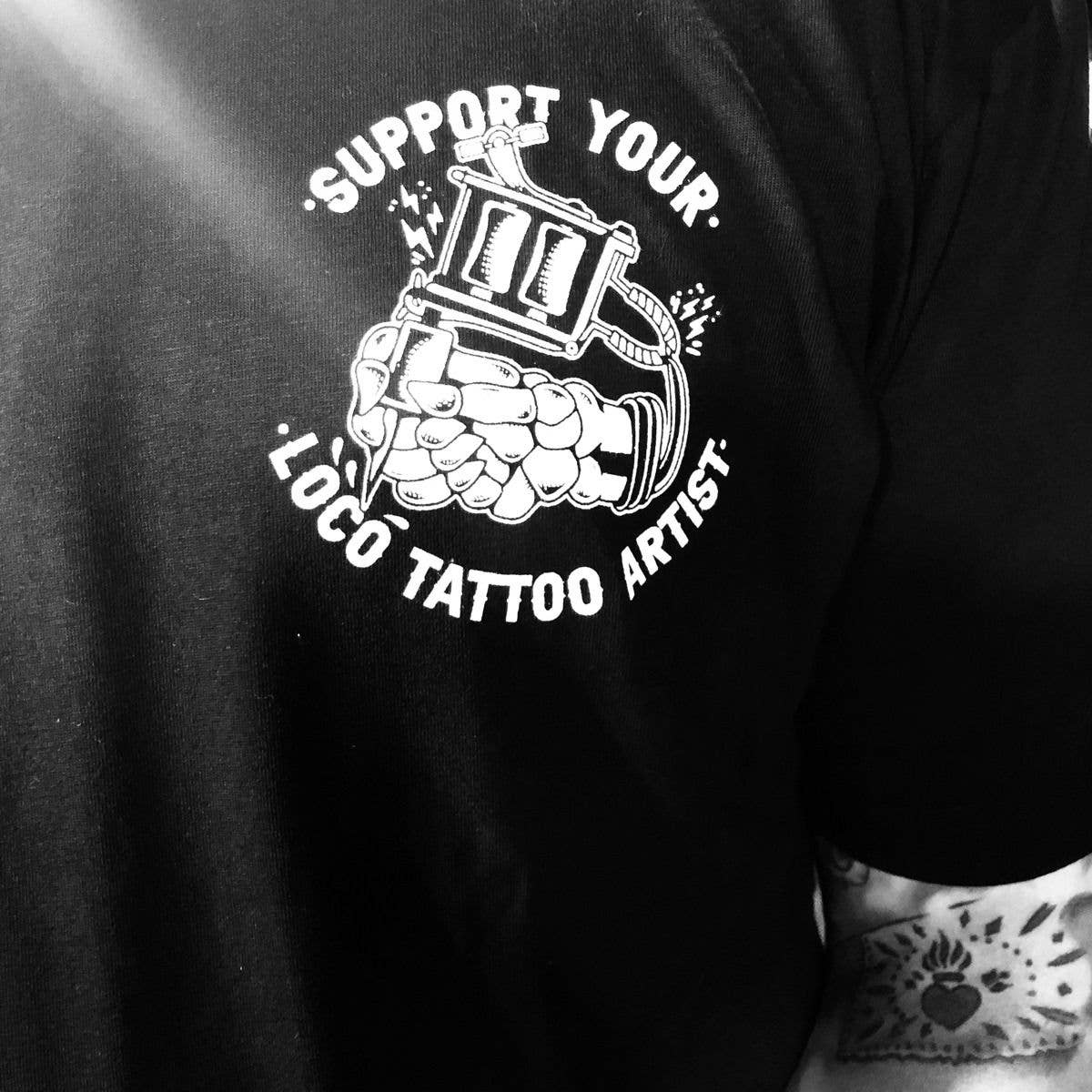 Support Your Loco Tattoo Artist