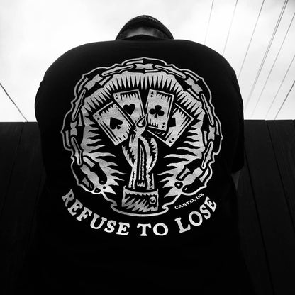 Refuse To Lose